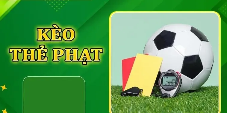 Hướng Dẫn Cách Soi Kèo Thẻ Phạt Chính Xác Trong Bóng Đá