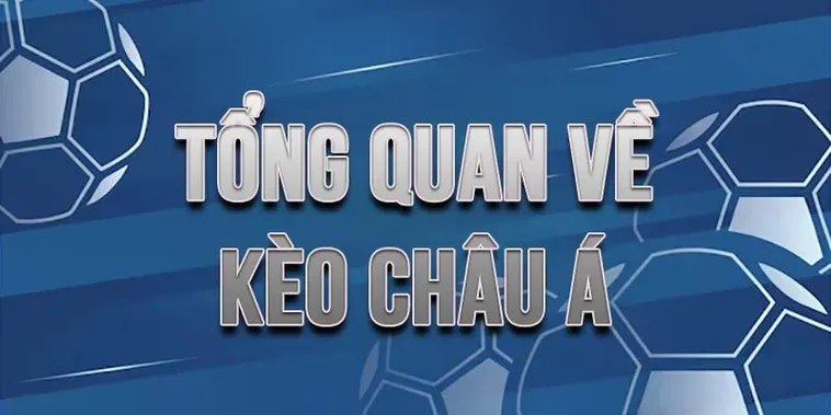 Bí Kíp Chinh Phục Kèo Châu Á Cho Người Chơi Chuyên Nghiệp