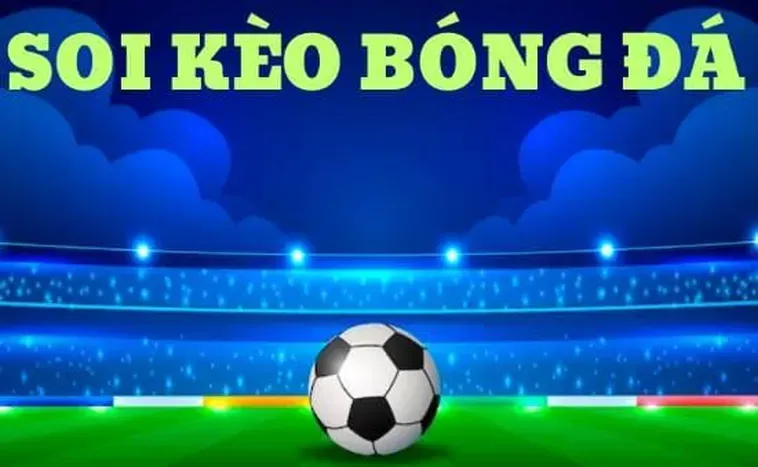 Cách Soi Kèo Tổng Bàn Thắng Của Đội Luôn Có Lợi Nhuận