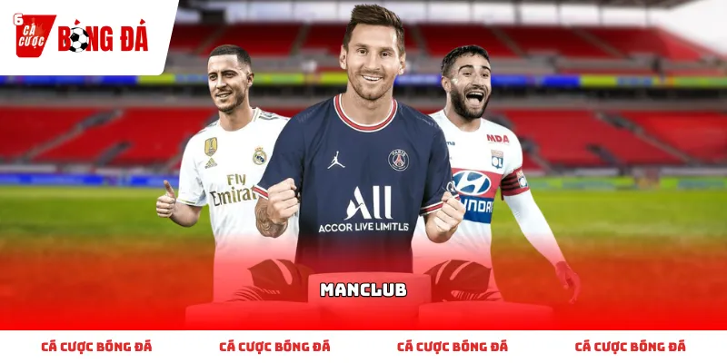 Những điều cơ bản cần biết về Manclub